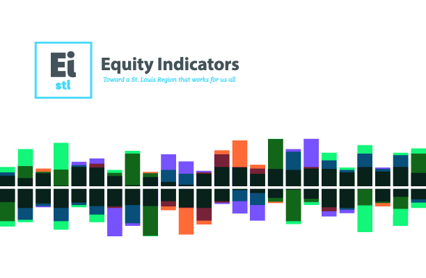 St. Louis Releases Its Equity Indicators Baseline Report