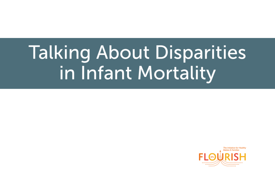 Talking About Disparities in Infant Mortality